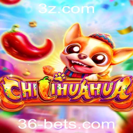 Descubra o Fascinante Jogo CHILIHUAHUA: As Regras e Estratégias por Trás das 36 Apostas